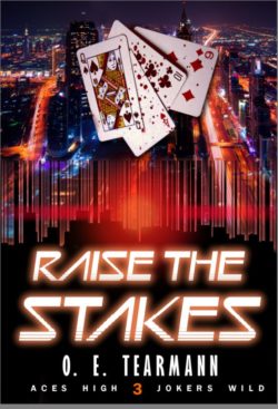 Raise the Stakes - O.E. Tearmann - Aces High Jokers Wild