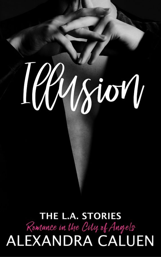Illusion - Alexandra Caluen - The L.A. Stories