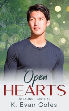 Open Hearts - K. Evan Coles - Stealing Hearts