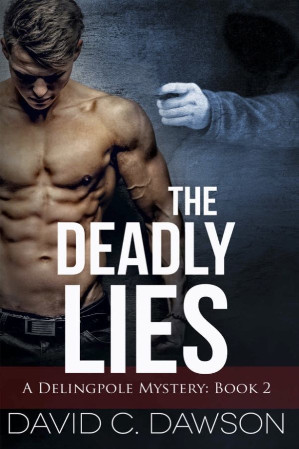 The Deadly Lies - David C. Dawson