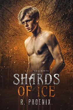 Shards of Ice - R. Phoenix - Grim Delights