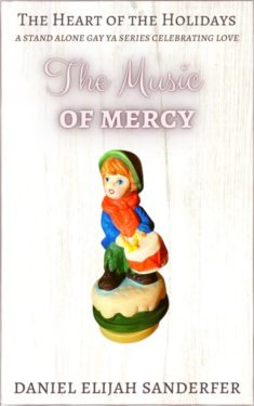 The Music of Mercy - Daniel Elijah Sanderfer