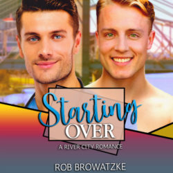 Starting Over - Rob Browatzke