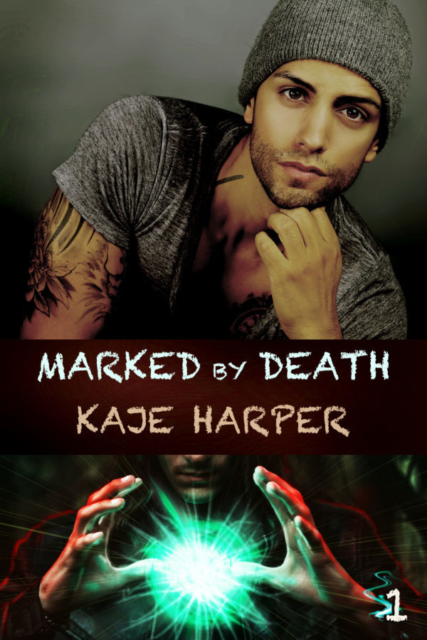 Marked By Death - Kaje Harper