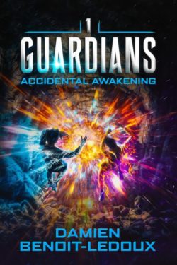 Accidental Awakening - Damien Benoit Ledoux - Guardians