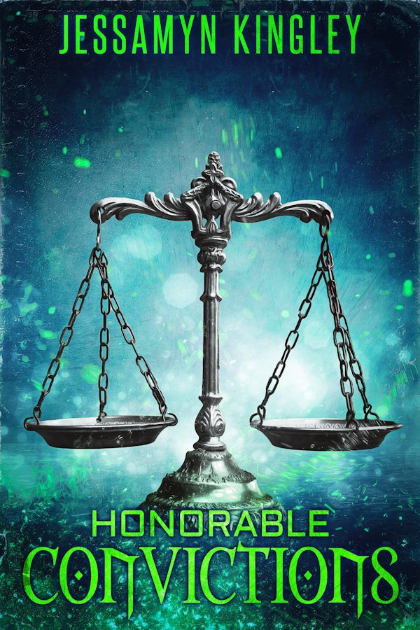 Honorable Convictions - Jessamyn Kingley