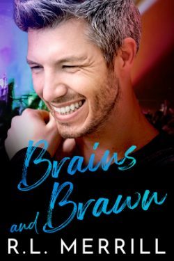 Brains and Brawn co-op - R.L. Merrill