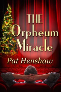 The Orpheum Miracle - Pat Hensaw