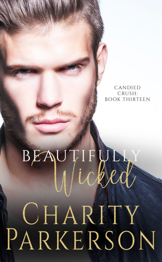 Beautifully Wicked - Charity Parkerson - Candied Crush