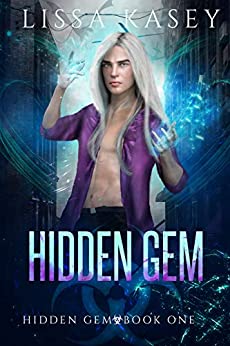 Hidden Gem- Lissa Kasey - Hidden Gems