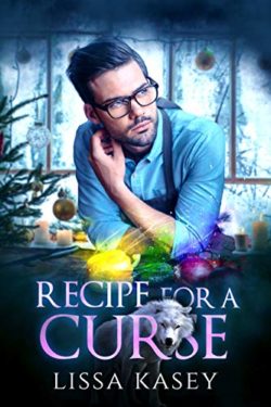 recipe for a Curse - Lissa Kasey