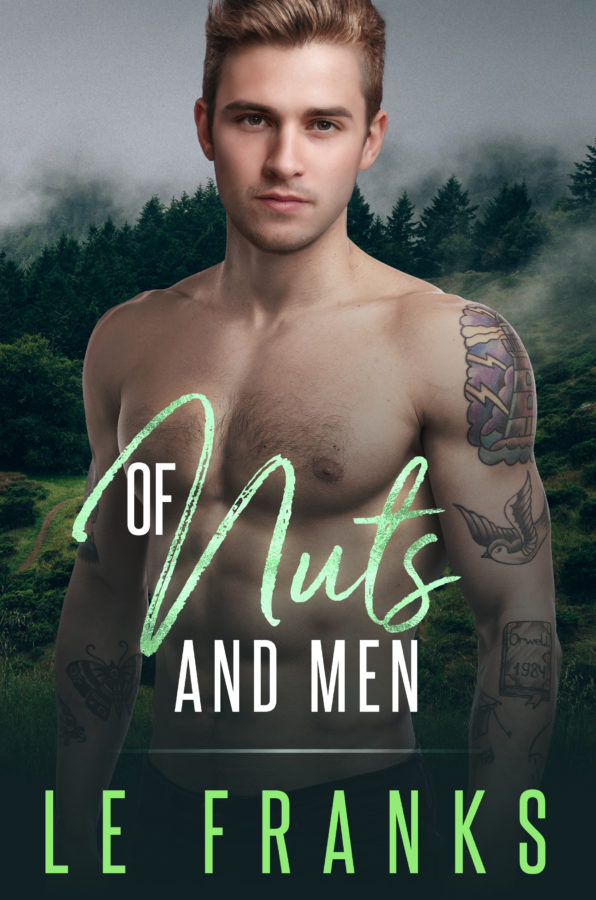 Of Nuts and Men - LE Franks