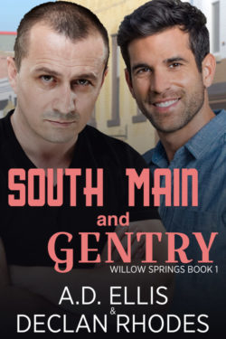 South Main and Gentry - A.D. Ellis & Declan Rhodes - Willow Springs