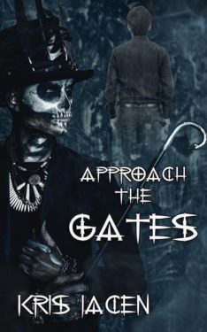Approach the Gates - Kris Jacen