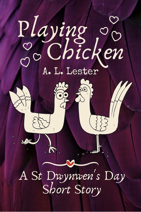 Playing Chicken - A.L. Lester