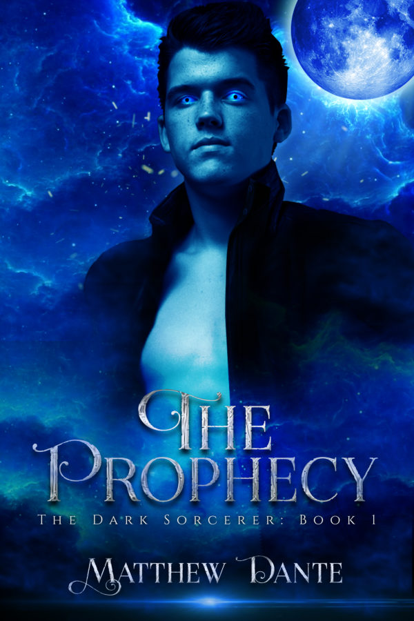 The Prophecy - Matthew Dante - Dark Sorcerer