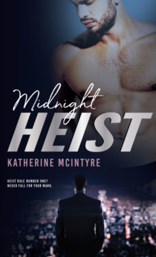 Midnight Heist - Katherine McIntyre