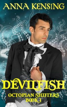 Devilfish - Anna Kensing - Octopian Shifters