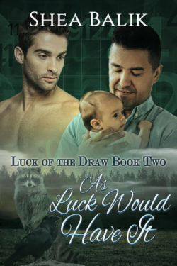 As Luck Would Have It - Shea Balik - Luck of the Draw