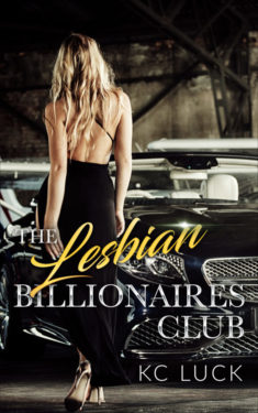 The Lesbian Billionaires Club - KC Luck