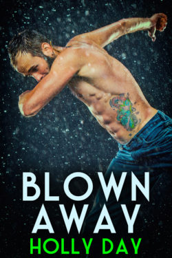 Blown Away - Holly Day
