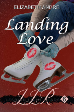 Landing Love - Elizabeth Andre