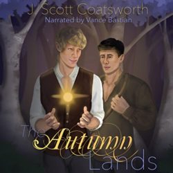 The Autumn Lands audiobook - J. Scott Coatsworth