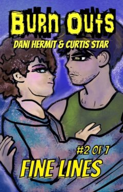 Fine Lines - Dani Hermt & Curtis Star - Burn Outs