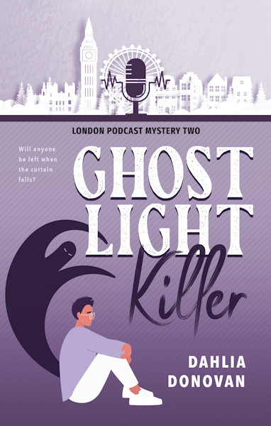 Ghost Light Killer - Dahlia Donovan - London Podcast Mystery