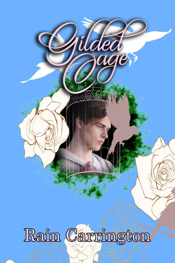 Gilded Cage - Rain Carrington