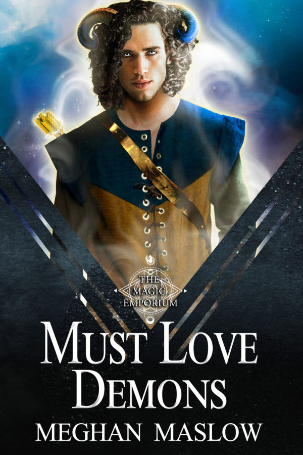 Must Love Demons - Meghan Maslow - Magic Emporium