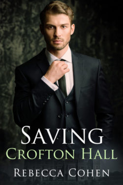 Saving Crofton Hall - Rebecca Cohen