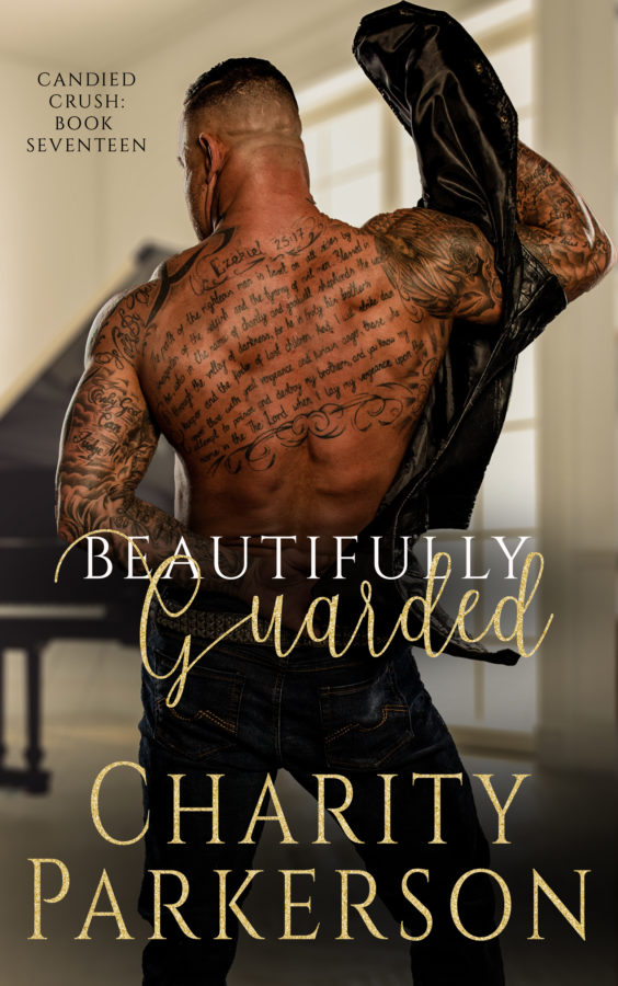 Beautifully Guarded - Charity Parkerson - Candied Crush