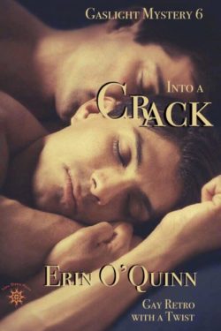 Into a Crack - Erin O'Quinn - Gaslight Mystery