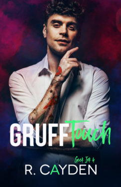 Gruff Touch - R. Cayden - Geek Ink
