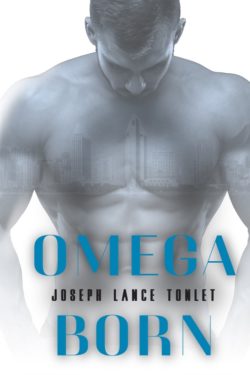 Omega Born - Joseph Lance Tonlet