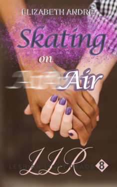 Skating on Air - Elizabeth Andre - Lesbian Light Reads