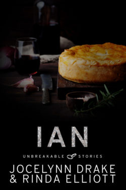Ian - Jocelyn Drake & Rinda Elliott - Unbreakable Stories