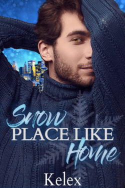 Snow Place Like Home - Kelex