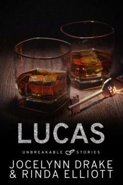 Lucas - Jocelyn Drake & Rinda Elliott - Unbreakable Stories