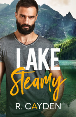 Lake Steamy - R. Cayden