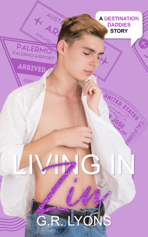 Living in Zin - G.R. Lyons - Destination Daddies