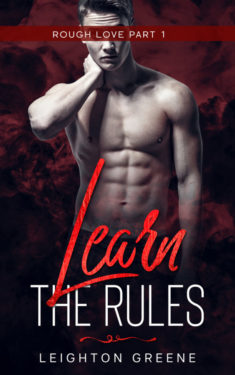 Learn the Rules - Leighton Greene - Rough Love