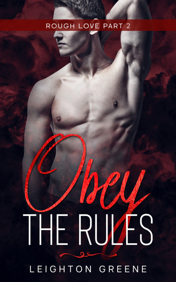 Obey the Rules - Leighton Greene - Rough Love