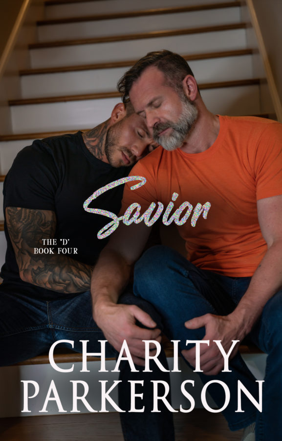 Savior - Charity Parkerson - The "D"