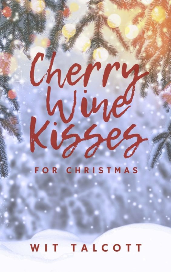Cherry Wine Kisses - Wit Talcott