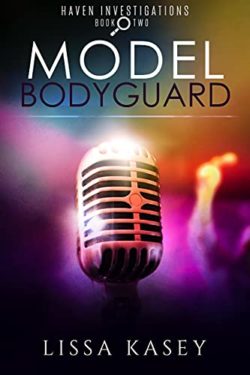 Model Bodyguard - Lissa Kasey - Haven Investigations