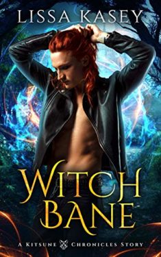 Witch Bane - Lissa Kasey - Kitsune Chronicles