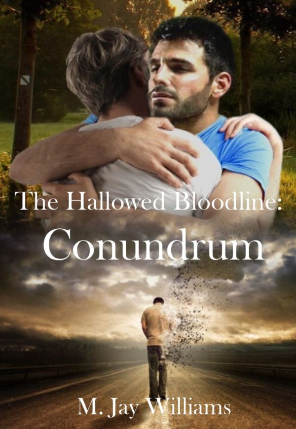 The Hallowed Bloodline: Conundrum - M. Jay Williams