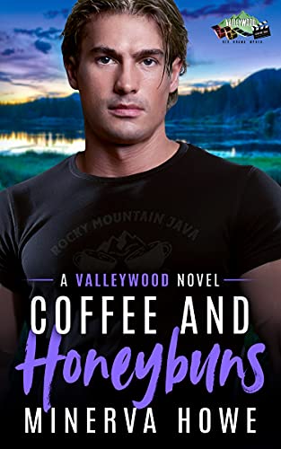 Coffee and Honeybuns - Minerva Howe